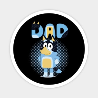 Blueys Dad Funny Magnet